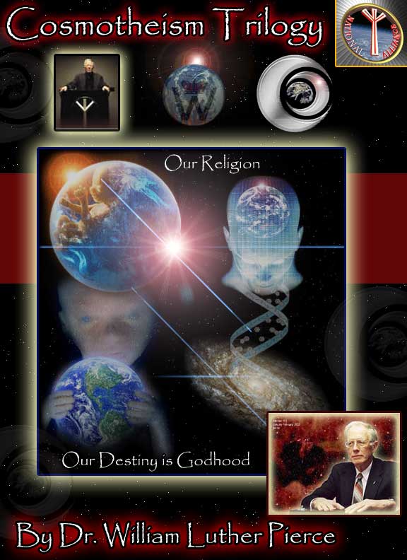 cosmotheism-trilogy-william-luther-pierce